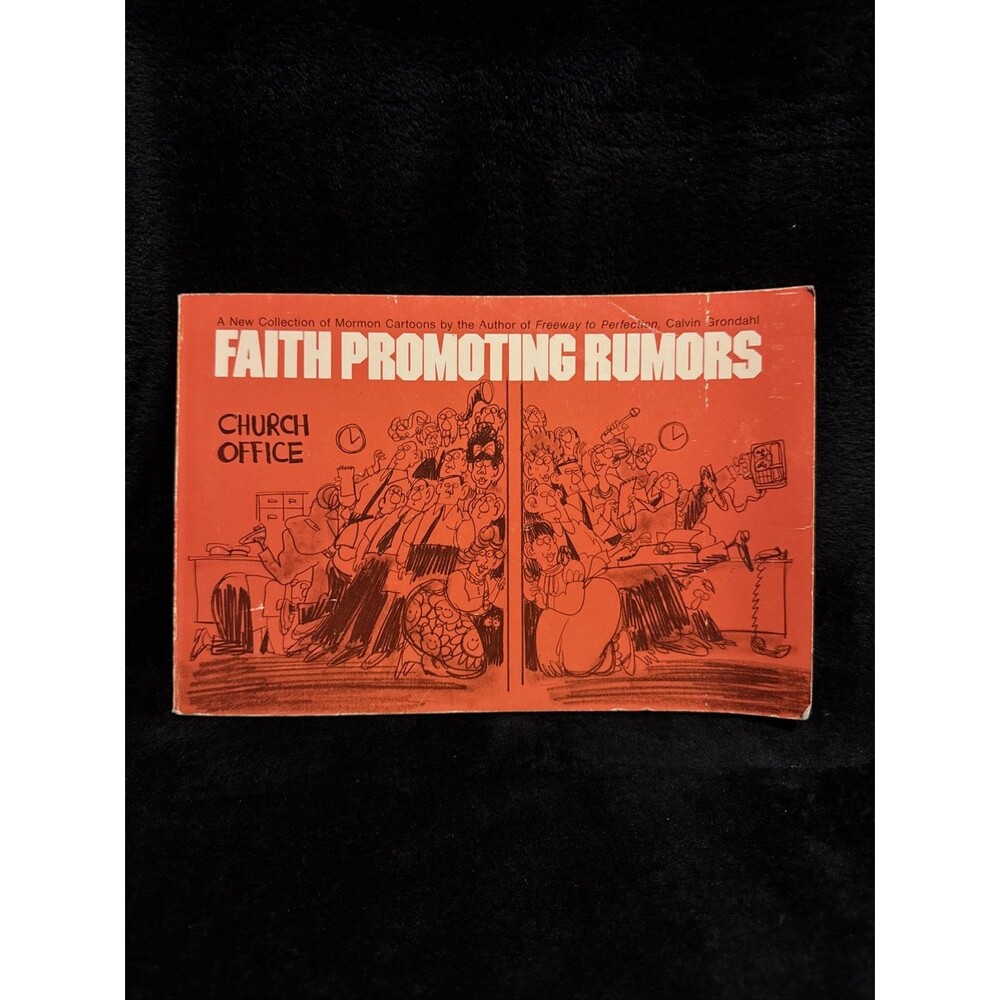 Vintage 1980 Faith Promoting Rumors by Calvin Grondahl